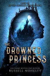 Icon image The Drowned Princess