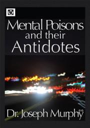 Icon image Mental Poisons and Their Antidotes