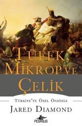 Icon image Tüfek, Mikrop ve Çelik