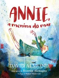 Icon image Annie, a menina do mar