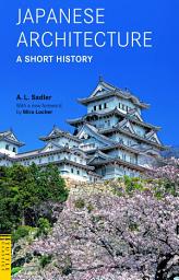 Icon image Japanese Architecture: A Short History
