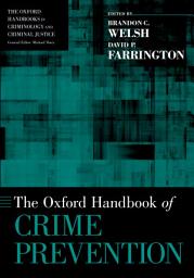 Icon image The Oxford Handbook of Crime Prevention