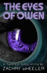 Icon image The Eyes of Owen: A Cosmic Horror Short