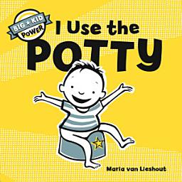 Icon image I Use the Potty: Big Kid Power