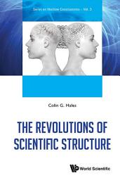 Icon image The Revolutions of Scientific Structure