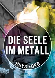 Icon image Die Seele im Metall