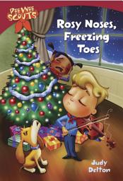 Icon image Pee Wee Scouts: Rosy Noses, Freezing Toes