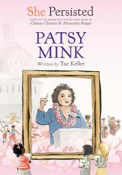 Icon image She Persisted: Patsy Mink