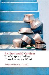 Icon image The Complete Indian Housekeeper and Cook