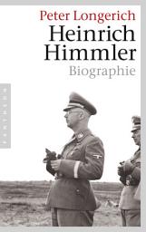 Icon image Heinrich Himmler: Biographie