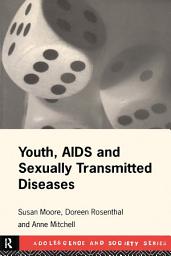 Icon image Youth, AIDS and Sexually Transmitted Diseases