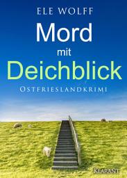 Icon image Mord mit Deichblick. Ostfrieslandkrimi