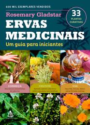 Icon image Ervas medicinais: Um guia para iniciantes