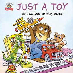 Icon image Just a Toy (Little Critter)