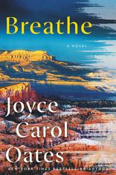 Icon image Breathe: A Novel