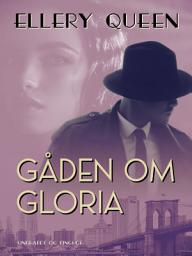 Icon image Gåden om Gloria