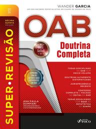 Icon image Super-Revisão OAB doutrina completa - 15. ed. - 2026: Edição 15