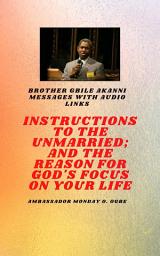 Icon image Brother Gbile Akanni Messages with Audio links - Instructions To The Unmarried; and The Reason For God's Focus On Your Life
