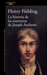 Icon image La historia de las aventuras de Joseph Andrews