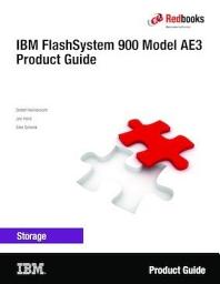 Icon image IBM FlashSystem 900 Model AE3 Product Guide