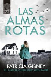 Icon image Las almas rotas