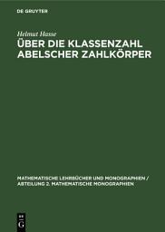 Icon image Über die Klassenzahl abelscher Zahlkörper