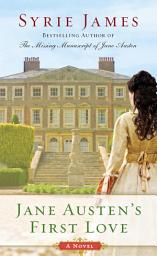 Icon image Jane Austen's First Love