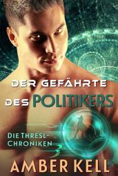 Icon image Der Gefährte des Politikers