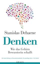 Icon image Denken: Wie das Gehirn Bewusstsein schafft