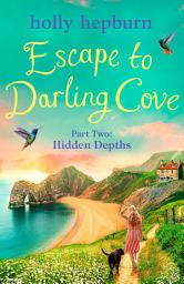 Icon image Escape to Darling Cove Part Two: Hidden Depths