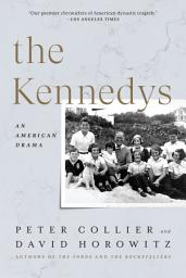 Icon image The Kennedys: An American Drama