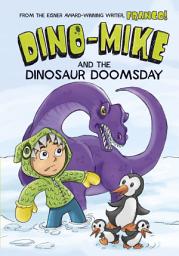 Icon image Dino-Mike and Dinosaur Doomsday