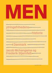 Icon image MEN: Ytringsfrihedens historie i Danmark