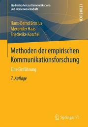 Icon image Methoden der empirischen Kommunikationsforschung: Eine Einführung, Ausgabe 7