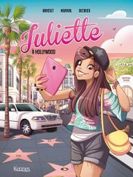 Icon image Juliette à Hollywood BD T04