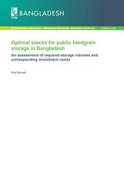 Icon image Optimal stocks for public foodgrain storage in Bangladesh: An assessment of required storage volumes and corresponding investment needs