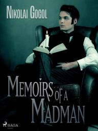 Icon image Memoirs of a Madman