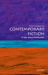 Icon image Contemporary Fiction: A Very Short Introduction
