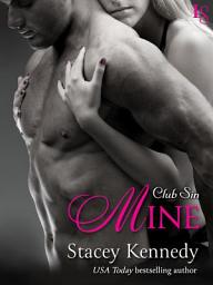 Icon image Mine: A Club Sin Novel
