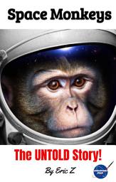 Icon image Space Monkeys - The Untold Story!