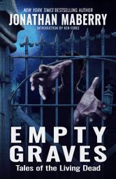 Icon image Empty Graves: Tales of the Living Dead