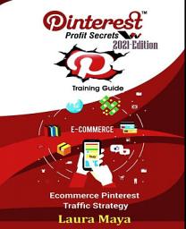 Icon image Pinterest Profit Secrets 2021 Edition Training Guide