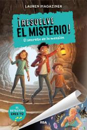 Icon image ¡Resuelve el misterio! 1 - El secreto de la mansión