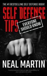 Icon image Self Defense Tips Everyone Should Know