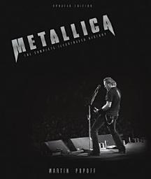 Icon image Metallica - Updated Edition: The Complete Illustrated History, Edition 2