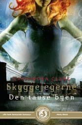 Icon image Skyggejegerne 2 - Den tause byen