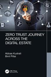 Icon image Zero Trust Journey Across the Digital Estate