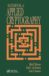 Icon image Handbook of Applied Cryptography