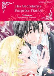 Icon image HIS SECRETARY'S SURPRISE FIANCE: Mills & Boon Comics