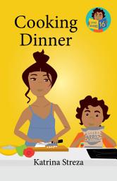 Icon image Cooking Dinner: Little Readers #16
